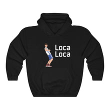 Load image into Gallery viewer, Loca Loca Hoodie (one-sided)
